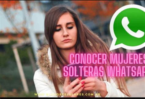 Conocer Gente por WhatsApp y Buscar Números de Chicas